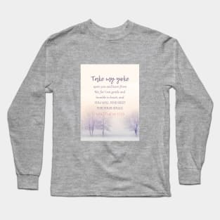 And I will give you rest.  Matthew 11:29 | Christian T-Shirt, Hoodie, Gifts T-Shirt Long Sleeve T-Shirt